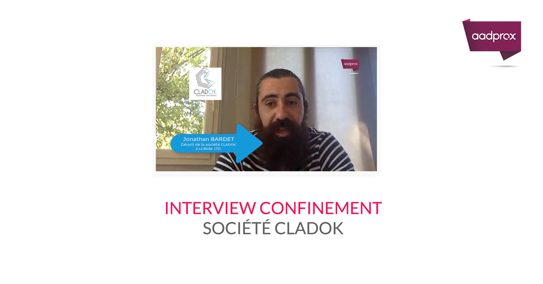 You are currently viewing INTERVIEW CONFINEMENT DE JONATHAN BARDET DE LA SOCIETE CLADOK